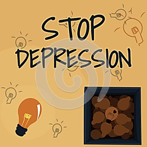 Conceptual display Stop Depression. Conceptual photo end the feelings of severe despondency and dejection Glowing Light