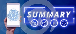 Conceptual display Summary. Conceptual photo Brief Statement Abstract Synopsis Concise Abbreviated version