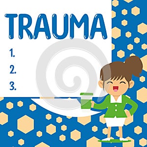 Conceptual display Trauma. Word for deeply distressing or disturbing experience Physical injury