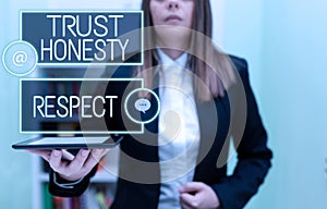 Conceptual display Trust Honesty Respect. Internet Concept Respectable Traits a Facet of Good Moral Character