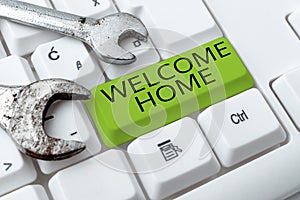 Conceptual display Welcome Home. Word for Expression Greetings New Owners Domicile Doormat Entry