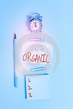 Conceptual hand writing showing 100 Percent Organic. Business photo text ingredients are certified no artificial food additives