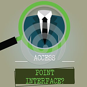 Conceptual hand writing showing Access Point Interfacequestion. Business photo text Allow wireless device to connect to a network