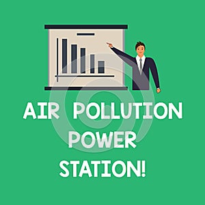 Conceptual hand writing showing Air Pollution Power Station. Business photo text Industrial danger Smog Environmental risk Man in