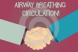Conceptual hand writing showing Airway Breathing Circulation. Business photo text Memory aid for rescuers performing CPR