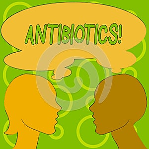 Conceptual hand writing showing Antibiotics. Business photo text Antibacterial Drug Disinfectant Aseptic Sterilizing