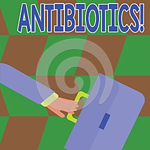 Conceptual hand writing showing Antibiotics. Business photo text Antibacterial Drug Disinfectant Aseptic Sterilizing photo