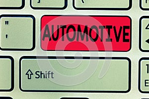 Conceptual hand writing showing Automotive. Business photo text Selfpropelled Related to motor vehicles engine cars