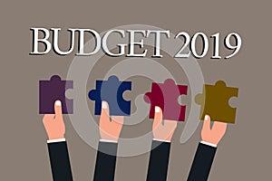 Conceptual hand writing showing Budget 2019. Business photo text New year estimate of incomes and expenses Financial