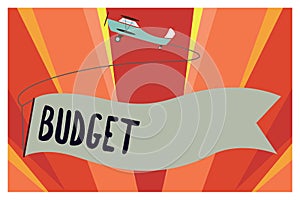 Conceptual hand writing showing Budget. Business photo showcasing defined estimate of income and expenditure for set