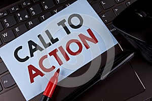 Conceptual hand writing showing Call To Action. Business photo showcasing most important part of online digital marketing campaign