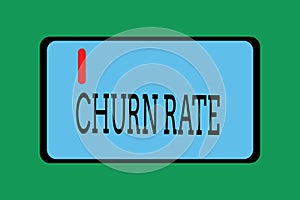 Conceptual hand writing showing Churn Rate. Business photo showcasing Percentage customers stop subscribing Employees leave job