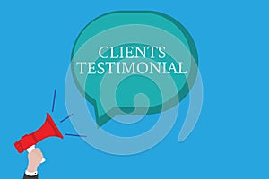 Conceptual hand writing showing Clients Testimonial. Business photo text Formal Statement Testifying Candid Endorsement by Others