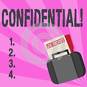 Conceptual hand writing showing Confidential. Business photo text Agreements between two parties are private and