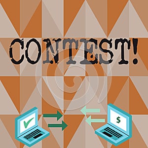 Conceptual hand writing showing Contest. Business photo text Game Tournament Competition Event Trial Conquest Battle