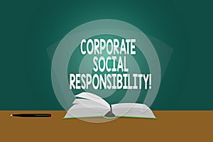 Conceptual hand writing showing Corporate Social Responsibility. Business photo showcasing internal organizational