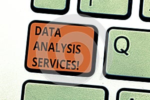 Conceptual hand writing showing Data Analysis Services. Business photo text an analytical data engine used in decision