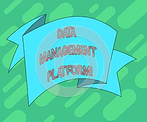 Conceptual hand writing showing Data Management Platform. Business photo text Type of centralized tech platform that gathers data