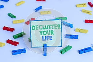 Conceptual hand writing showing De Clutter Your Life. Business photo showcasing remove unnecessary items from untidy or