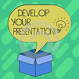 Conceptual hand writing showing Develop Your Presentation. Business photo showcasing improve the public speaking or