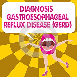 Conceptual hand writing showing Diagnosis Gastroesophageal Reflux Disease Gerd . Business photo text Digestive disorder