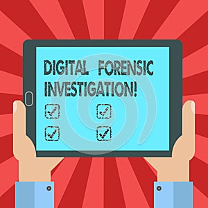 Conceptual hand writing showing Digital Forensic Investigation. Business photo text recovery of information from computers Hu