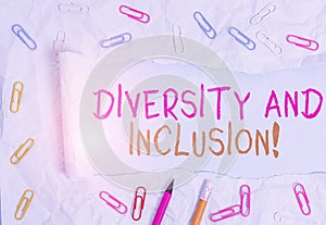 Conceptual hand writing showing Diversity And Inclusion. Business photo text range huanalysis difference includes race