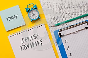 Conceptual hand writing showing Driver Training. Business photo showcasing prepares a new driver to obtain a driver s is