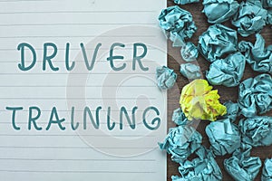 Conceptual hand writing showing Driver Training. Business photo text prepares a new driver to obtain a driver's license