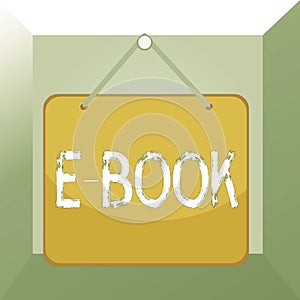 Conceptual hand writing showing E Book. Business photo text electronic version of printed book which can read computer or tablet