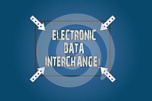 Conceptual hand writing showing Electronic Data Interchange. Business photo text Transfer of data from one computer into