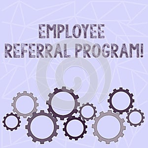 Conceptual hand writing showing Employee Referral Program. Business photo text internal recruitment method employed by