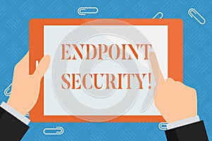 Conceptual hand writing showing Endpoint Security. Business photo showcasing the methodology of protecting the corporate