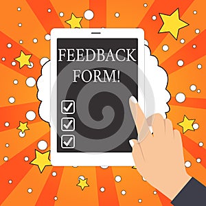 Conceptual hand writing showing Feedback Form. Business photo showcasing way in which customer comment about product is