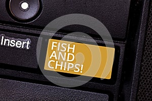 Conceptual hand writing showing Fish And Chips. Business photo text Seafood with fries typical food form United Kingdom