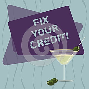Conceptual hand writing showing Fix Your Credit. Business photo text Keep balances low on credit cards and other credit