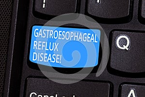 Conceptual hand writing showing Gastroesophageal Reflux Disease. Business photo text digestive disorder Burning chest