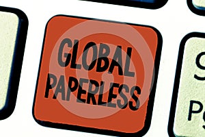 Conceptual hand writing showing Global Paperless. Business photo showcasing going for technology methods like email