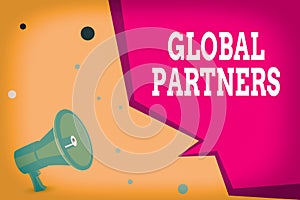 Conceptual hand writing showing Global Partners. Business photo text Two or more firms from different countries work as a team