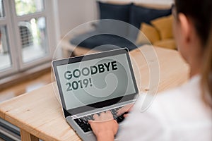 Conceptual hand writing showing Goodbye 2019. Business photo text express good wishes when parting or at the end of last