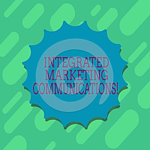 Conceptual hand writing showing Integrated Marketing Communications. Business photo text Linked all forms or