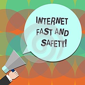 Conceptual hand writing showing Internet Fast And Safety. Business photo text High speed connection online security