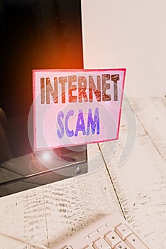 Conceptual hand writing showing Internet Scam. Business photo text type of fraud or scam which makes use of the Internet Notation