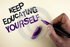 Conceptual hand writing showing Keep Education Yourself. Business photo showcasing Learning skills with your own competencies writ