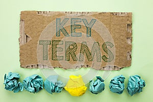 Conceptual hand writing showing Key Terms. Business photo text Key Plan Strategy Performance Vision Goal Policy Concept Firm writt