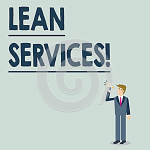 Conceptual hand writing showing Lean Services. Business photo showcasing application of the lean analysisufacturing photo