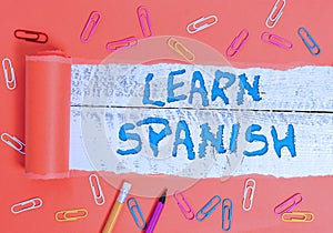 Conceptual hand writing showing Learn Spanish. Business photo text Translation Language in Spain Vocabulary Dialect