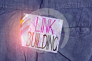 Conceptual hand writing showing Link Building. Business photo text SEO Term Exchange Links Acquire Hyperlinks Indexed