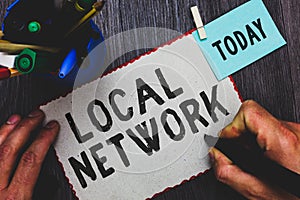 Conceptual hand writing showing Local Network. Business photo text Intranet LAN Radio Waves DSL Boradband Switch Connection Man ho photo
