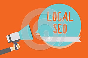 Conceptual hand writing showing Local Seo. Business photo showcasing This is an effective way of marketing your business online Ma